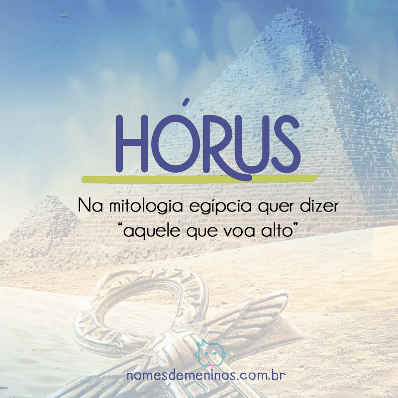Hórus -Significado do nome egípcio 