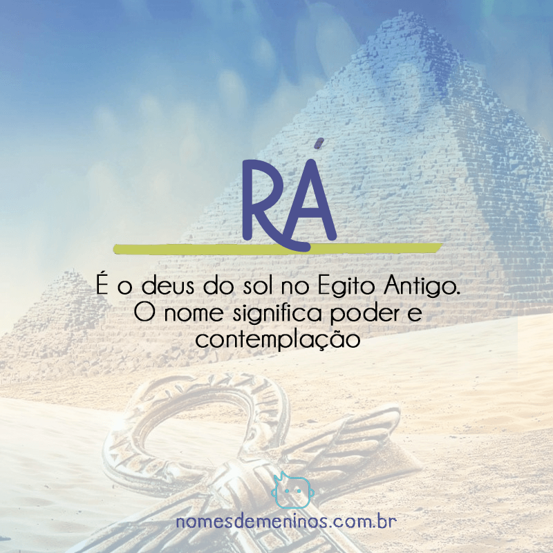 Rá - Significado do nome egípcio