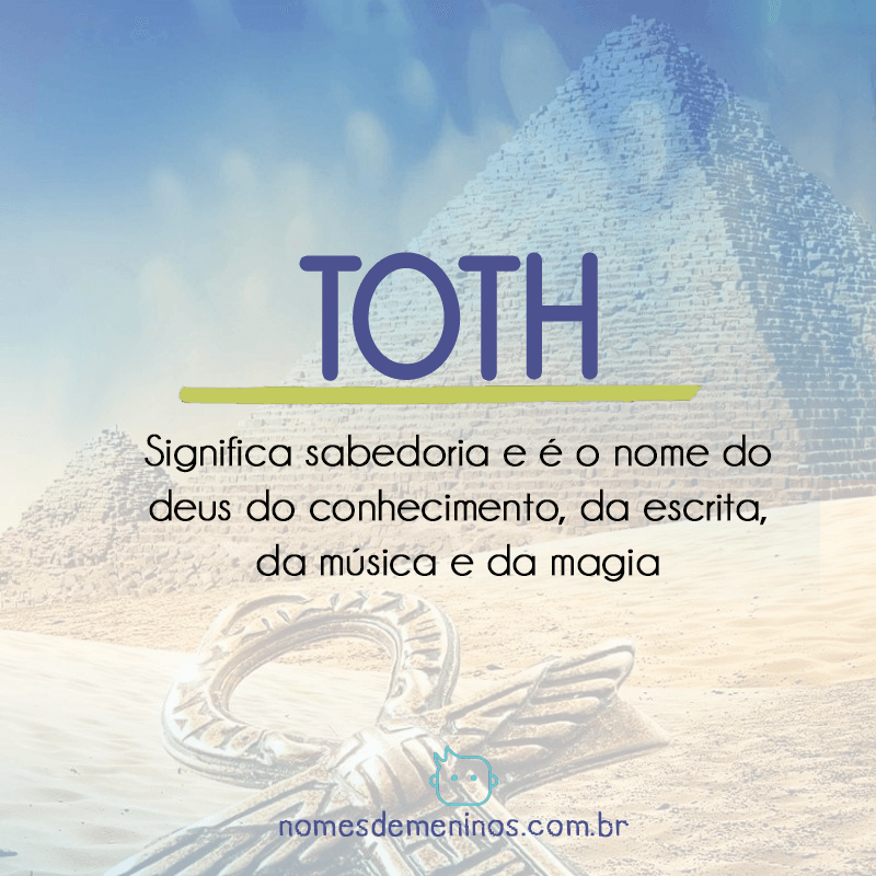 Toth - Significado do nome egípcio