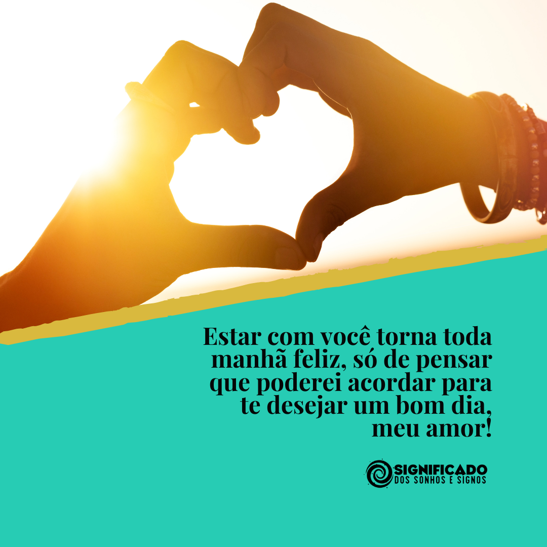 Bom dia amorzinho Bom dia amorzinho