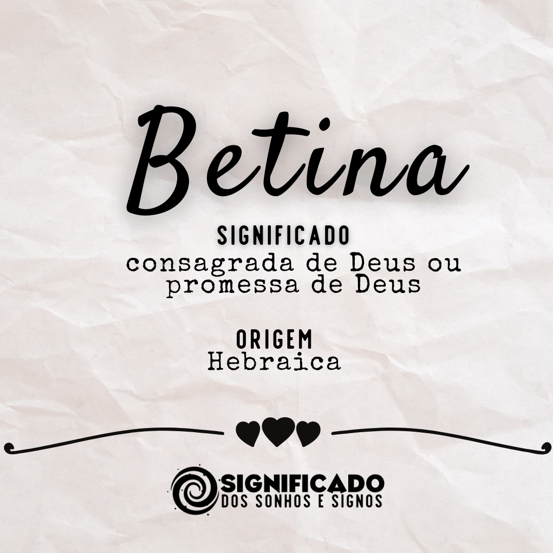 Betina – Significado do nome, História, Origem e Popularidade